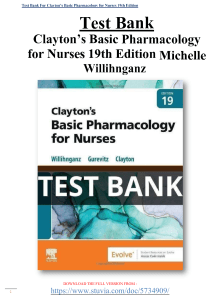 Test Bank For Clayton’s Basic Pharmacology for Nurses 19th Edition Michelle Willihnganz