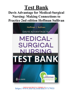 Test Bank Davis Advantage for Medical-Surgical Nursing Making Connections to Practice 2nd edition