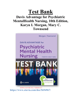 Test Bank for Davis Advantage for Psychiatric Mental Health Nursing, 10th Edition