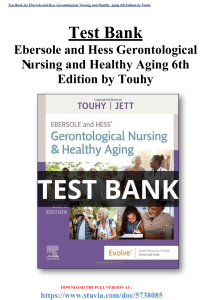 Test Bank for Ebersole and Hess Gerontological Nursing and Healthy Aging 6th Edition