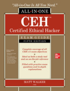 CEH Certified Ethical Hacker All-in-One Exam Guide, 5th Edition