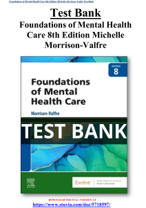 Test Bank Foundations of Mental Health Care 8th Edition Michelle Morrison-Valfre 