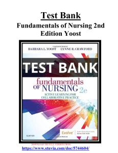 Test Bank For Fundamentals of Nursing 2nd Edition Yoost