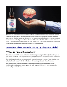 Pineal Guardian Reviews SCAM OR LEGIT MUST READ Buy