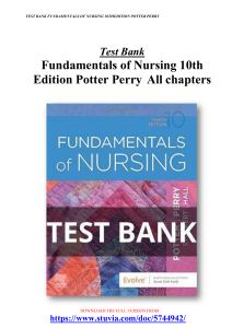 Test Bank Fundamentals of Nursing 10th Edition by Potter Perry