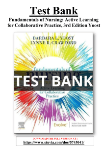 Test Bank For Fundamentals of Nursing Active Learning for Collaborative Practice, 3rd Edition Yoost