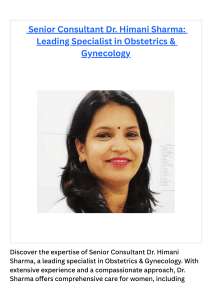 Senior Consultant Dr. Himani Sharma Leading Specialist in Obstetrics & Gynecology