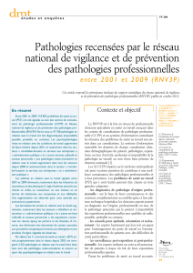 Pathologies recensées par le réseau national de vigilance et de prévention des pathologies professionnelles entre 2001 et 2009 (RNV3P) 