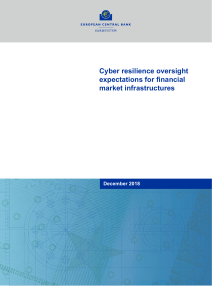 Cyber resilience oversight expectations for financial market infrastructures