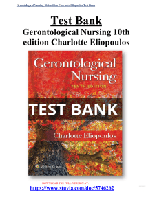 Test Bank Gerontological Nursing 10th edition Charlotte Eliopoulos .