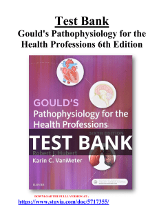 Test Bank Gould's Pathophysiology for the Health Professions 6th Edition