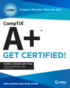 Chapple M. CompTIA A+ CertMike. Prepare. Practice...Exam 220-1101 2023