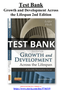 Test Bank For Growth and Development Across the Lifespan 2nd Edition