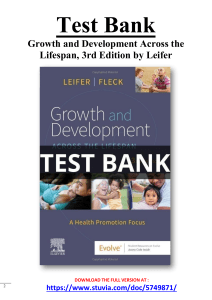 Test Bank For Growth and Development Across the Lifespan 3rd Edition by Leifer.