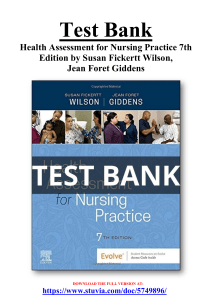 Test Bank For Health Assessment for Nursing Practice 7th Edition.