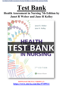 Test Bank for Health Assessment in Nursing 7th Edition by Janet R Weber and Jane H Kelley.
