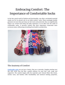 Embracing Comfort  The Importance of Comfortable Socks