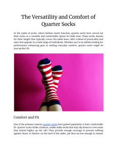 The Versatility and Comfort of Quarter Socks