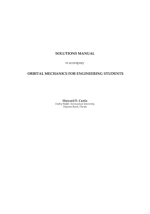 Orbital Mechanics for Engeneering Students - Solutions Manual