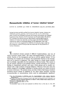 Monosaccharide Inhibition of Human Intestinal Lactase