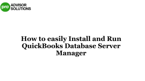 Simple Learn How to install and run QuickBooks Database Server Manager