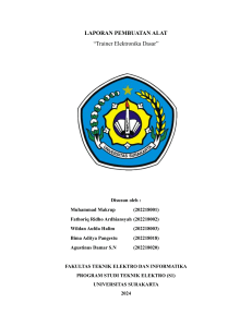 LAPORAN PEMBUATAN TRAINER ELEKTRONIKA DASAR