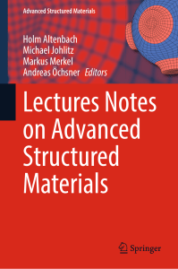 Advanced Structured Materials Lecture Notes