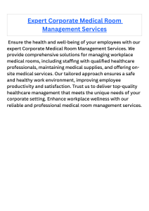 Expert Corporate Medical Room Management Services