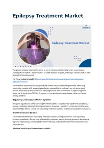 Epilepsy Treatment Market Trends, Challenges, In-Depth Insights, Strategies (2024-2031)