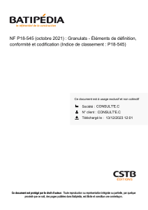 NF P18-545 (octobre 2021) - Granulats - Éléments de définition - conformité et codification (Indice de classement - P18-545)