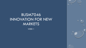 W1 Introduction to Innovation for New Markets