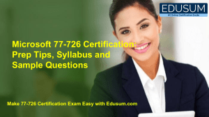 Microsoft 77-726 Certification: Prep Tips, Syllabus and Sample Questions
