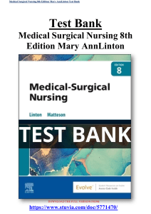Test Bank Medical Surgical Nursing 8th Edition Mary AnnLinton