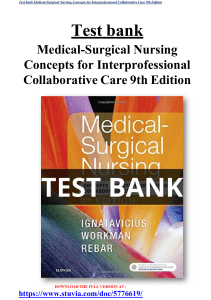 Test bank Medical-Surgical Nursing Concepts for Interprofessional Collaborative Care 9th Edition