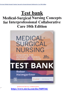 Test bank Medical-Surgical Nursing Concepts for Interprofessional Collaborative Care 10th Edition