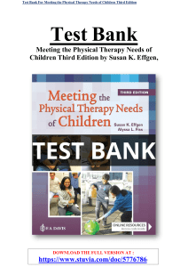Test Bank For Meeting the Physical Therapy Needs of Children 3rd Edition by Susan K. Effgen
