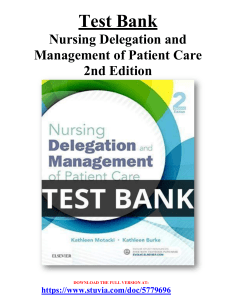 Test Bank for Nursing Delegation and Management of Patient Care 2nd Edition