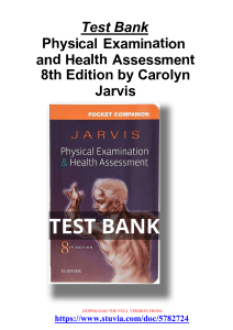 Test Bank for Physical Examination and Health Assessment, 8th Edition by Carolyn Jarvis