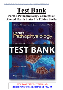 Test Bank For Porth's Pathophysiology Concepts of Altered Health States 9th Edition Sheila