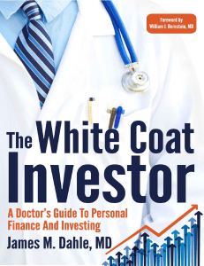 The White Coat Investor: Personal Finance for Doctors