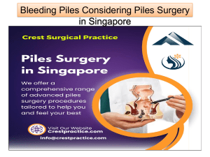 Bleeding Piles Considering Piles Surgery in Singapore