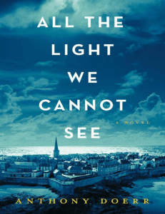 All the Light We Cannot See - Anthony Doerr