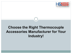 Find the Ideal Thermocouple Accessories Manufacturer for Your Industry!