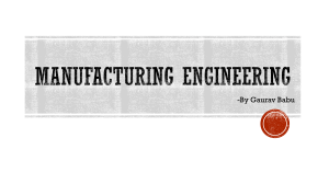 MANUFACTURING ENGINEERING