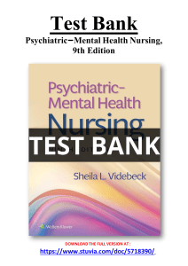 Test Bank for Psychiatric–Mental Health Nursing, 9th Edition by Sheila L. Videbeck