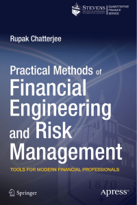 Practical Methods of Financial Engineering and Risk Management   tools for modern financial professionals