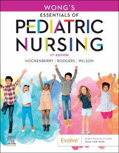 Wongs Essentials of Pediatric Nursing 11e