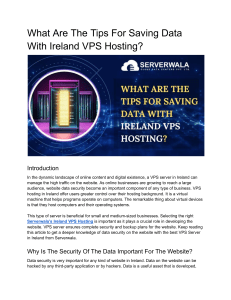 What Are The Tips For Saving Data With Ireland VPS Hosting?