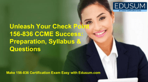 Unleash Your Check Point 156-836 CCME Success: Preparation, Syllabus & Questions