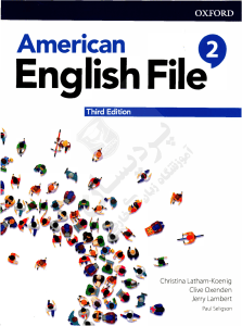 628580162-American-English-File-2-Third-Edition